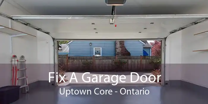 Fix A Garage Door Uptown Core - Ontario