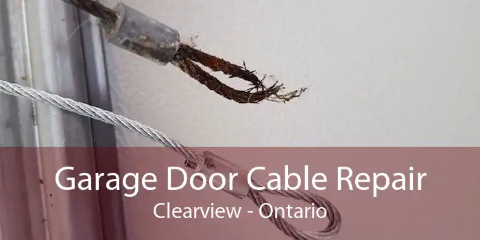 Garage Door Cable Repair Clearview - Ontario