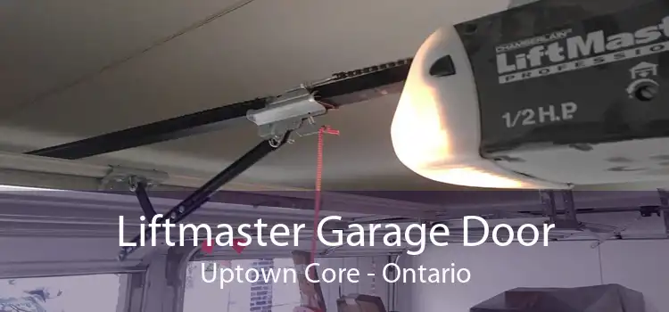 Liftmaster Garage Door Uptown Core - Ontario