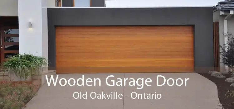 Wooden Garage Door Old Oakville - Ontario